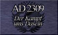 AD 2309 - Der Kampf ums Dasein